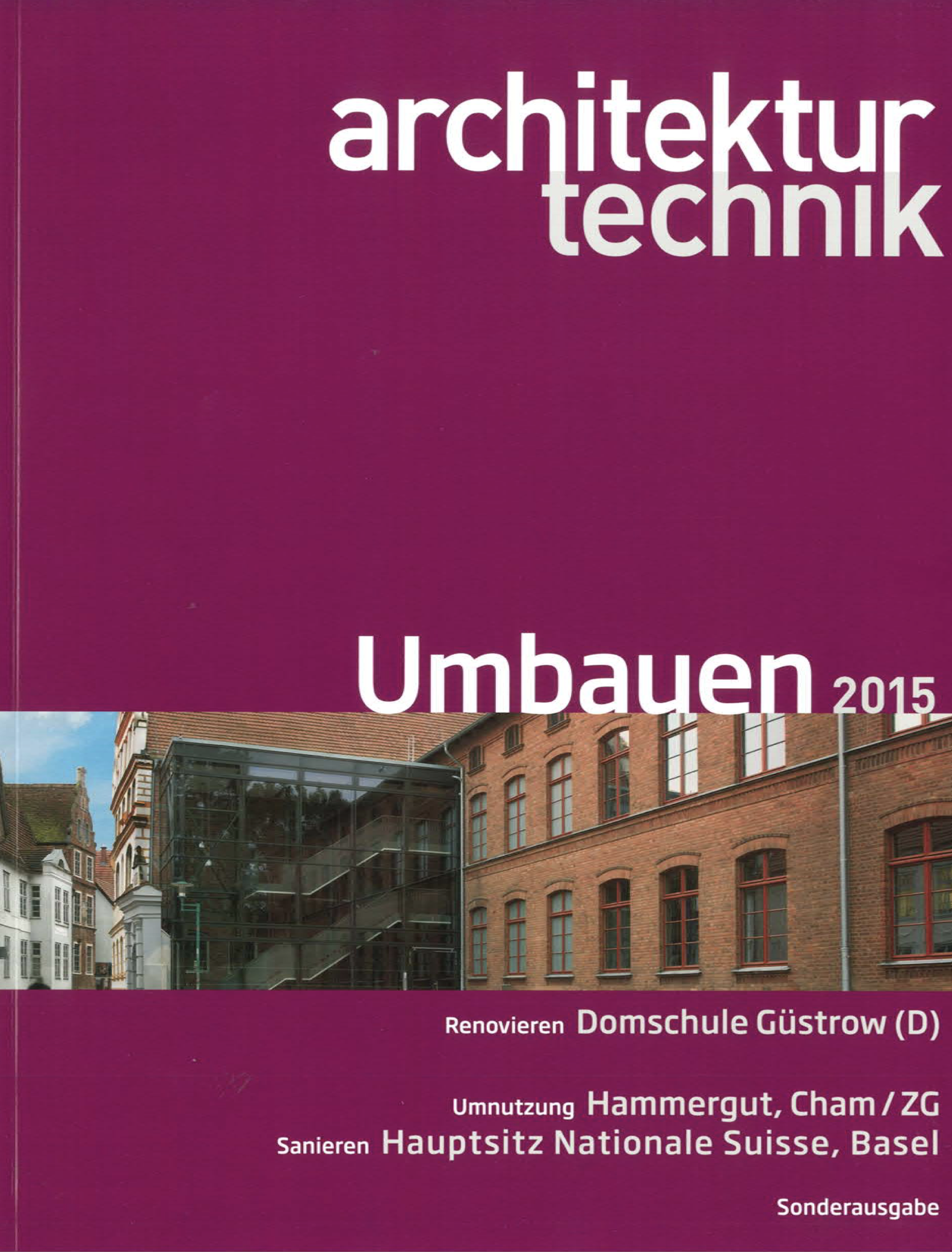 Architektur + Technik Umbauen 2015